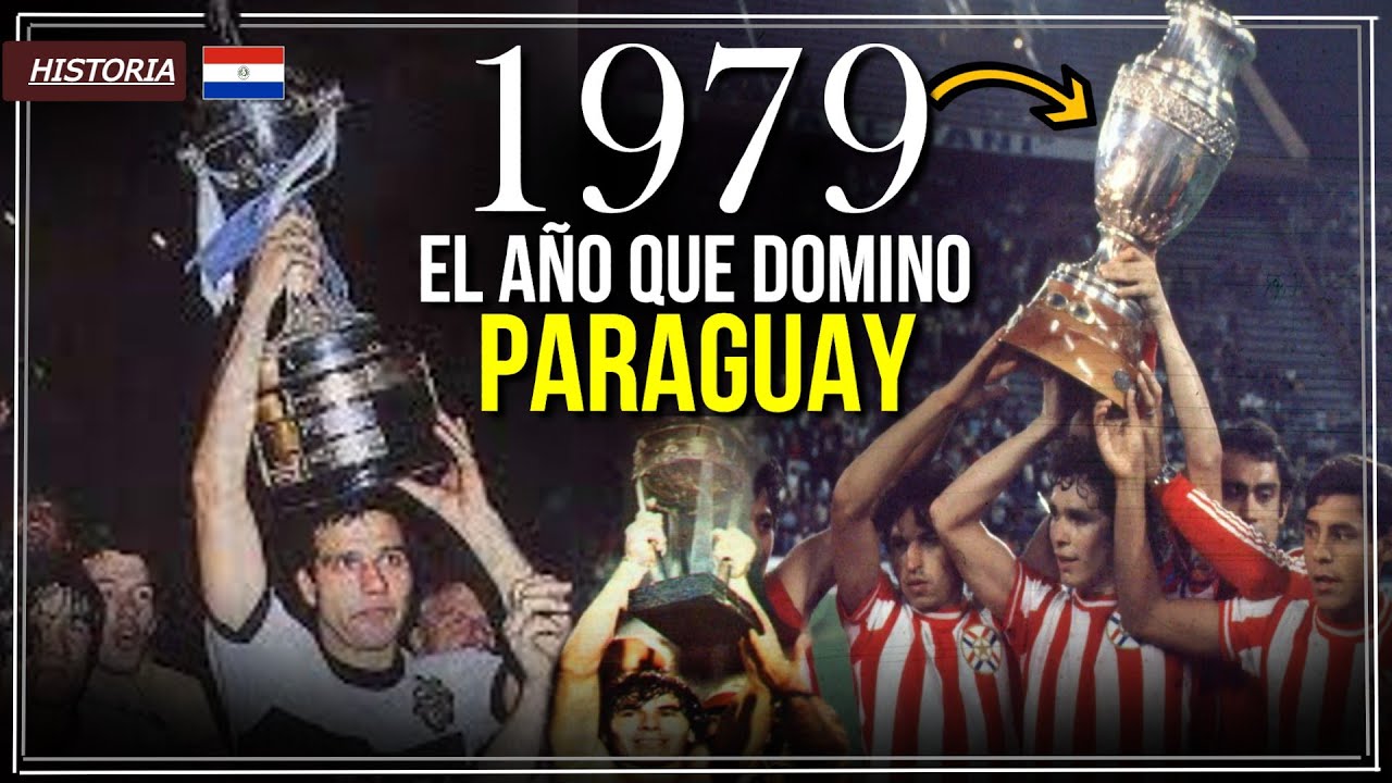 😮1979 El Año que PARAGUAY Domino el Futbol en Sudamérica - Copa America 1979 Paraguay.