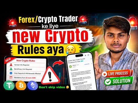New Travel Crypto Rules 2026|New Rules ke bad Forex trading karna safe hai?🤔|Live Problem Solution