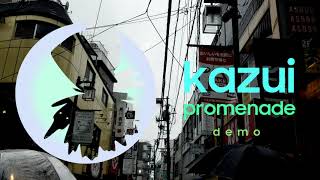 kazui - promenade