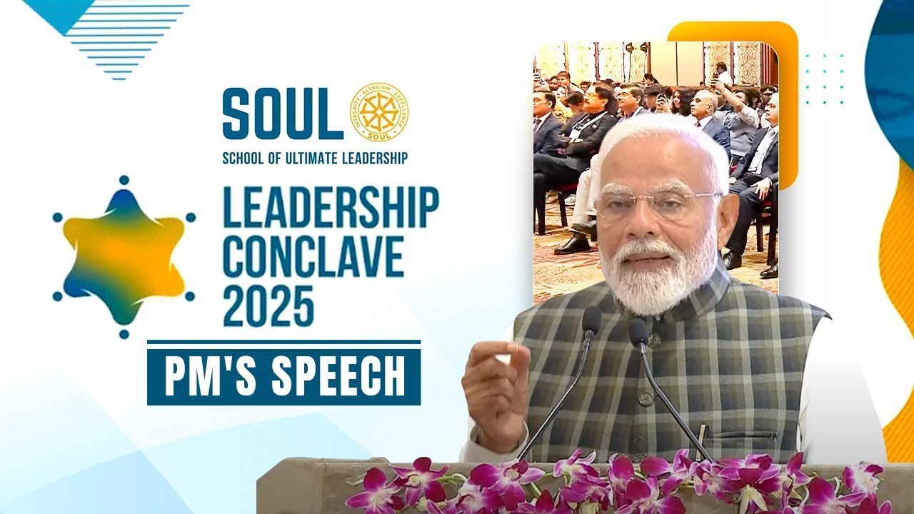 PM Shri Narendra Modi inaugurates first edition of the SOUL Leadership Conclave in New Delhi.