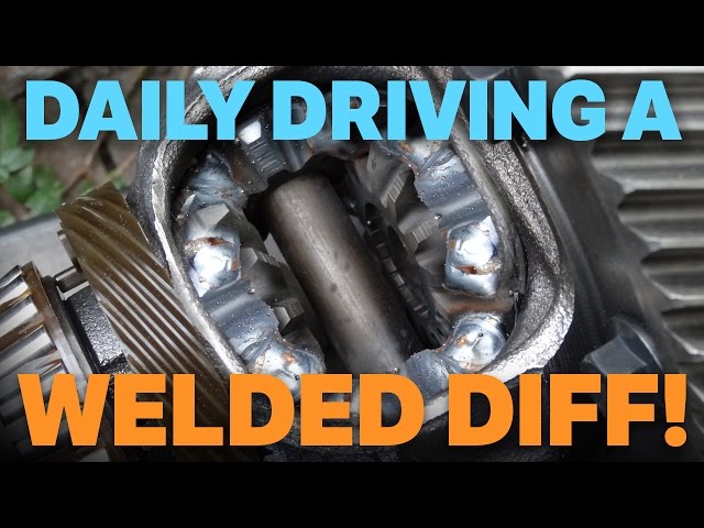 Daily Driving A Welded Differential