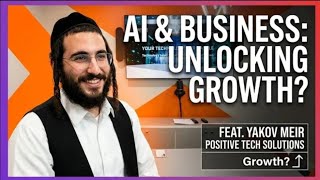 Is Your Business Actually AI-Ready | Yoilish & Yakov Meir | Positive Tech Solutions