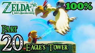 Zelda Link's Awakening Walkthrough 100% Switch - Part 20 - Eagle's Tower | Level 7 | Evil Eagle