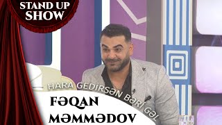 Feqan Memmedov - Hara gedirsən Bəri gəl (Söhbet Var)