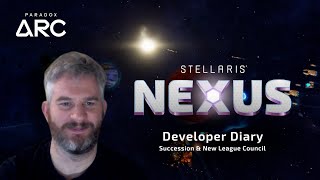 Developer Diary #3 - Succession & New League Council | Stellaris Nexus