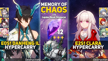 E0S1 Dan Heng IL Hypercarry & E2S1 Clara Hypercarry | MOC 12 | Honkai: Star Rail 3.4