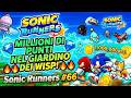 COMPLETO L'EPISODIO 45: IL GIARDINO DEI WISP! - Sonic Runners #66