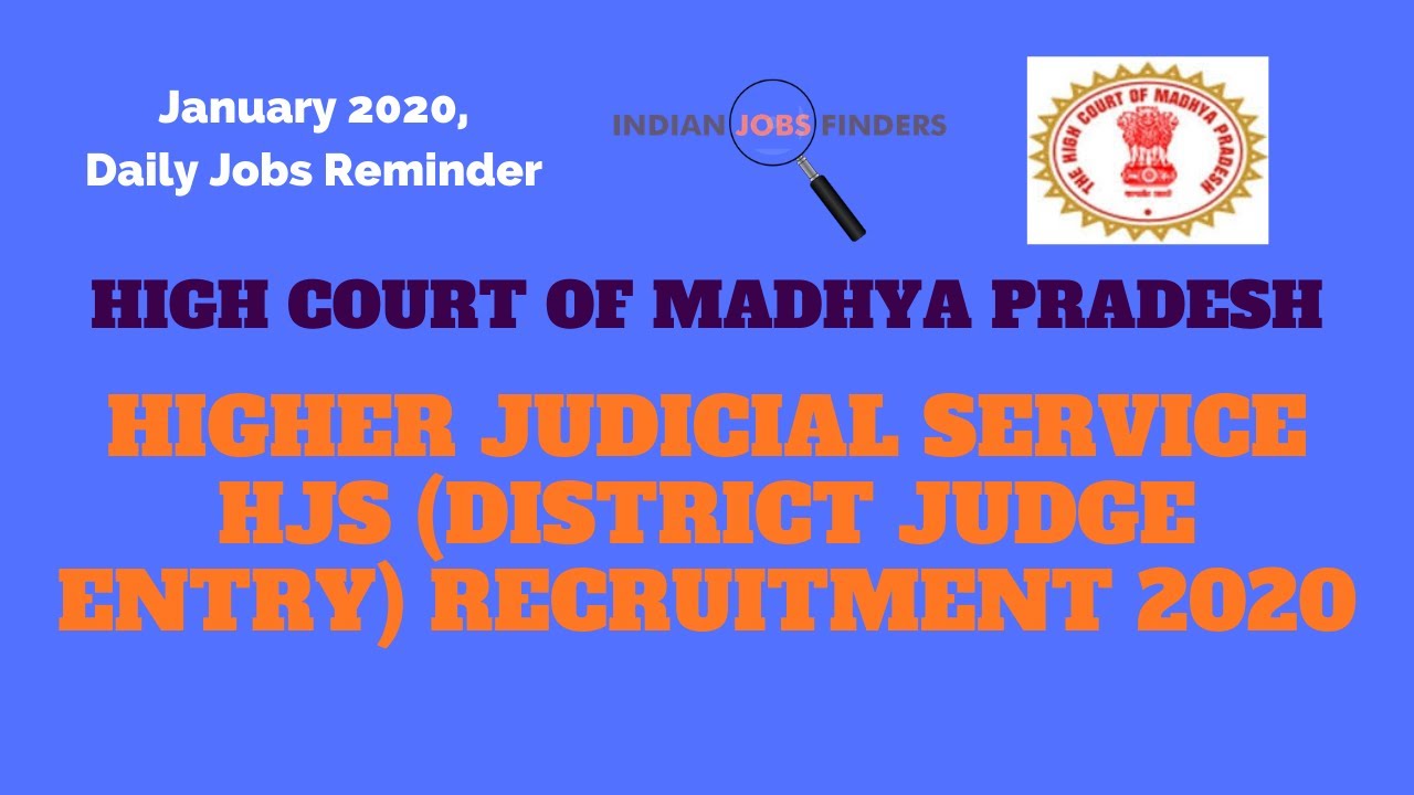 High Court of Madhya Pradesh Higher Judicial Service HJS (District Judge Entry) Recruitment 2020