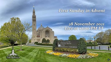 First Sunday of Advent - November 28, 2021