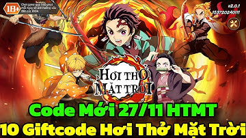 Hơi Thở Mặt Trời - 10 Giftcode Hơi Thở Mặt Trời & Code Mới 27/11 HTMT - Hơi Thở Mặt Trời Code