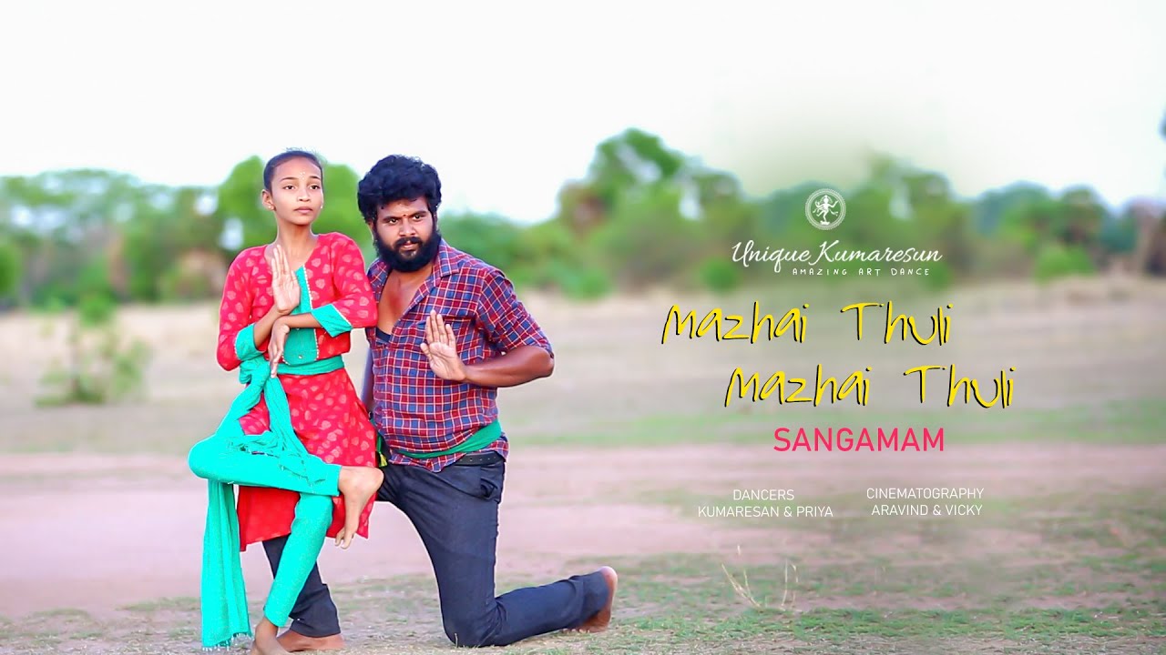 Mazhai Thuli | Sangamam | Dance Video | Kumaresan | Priya