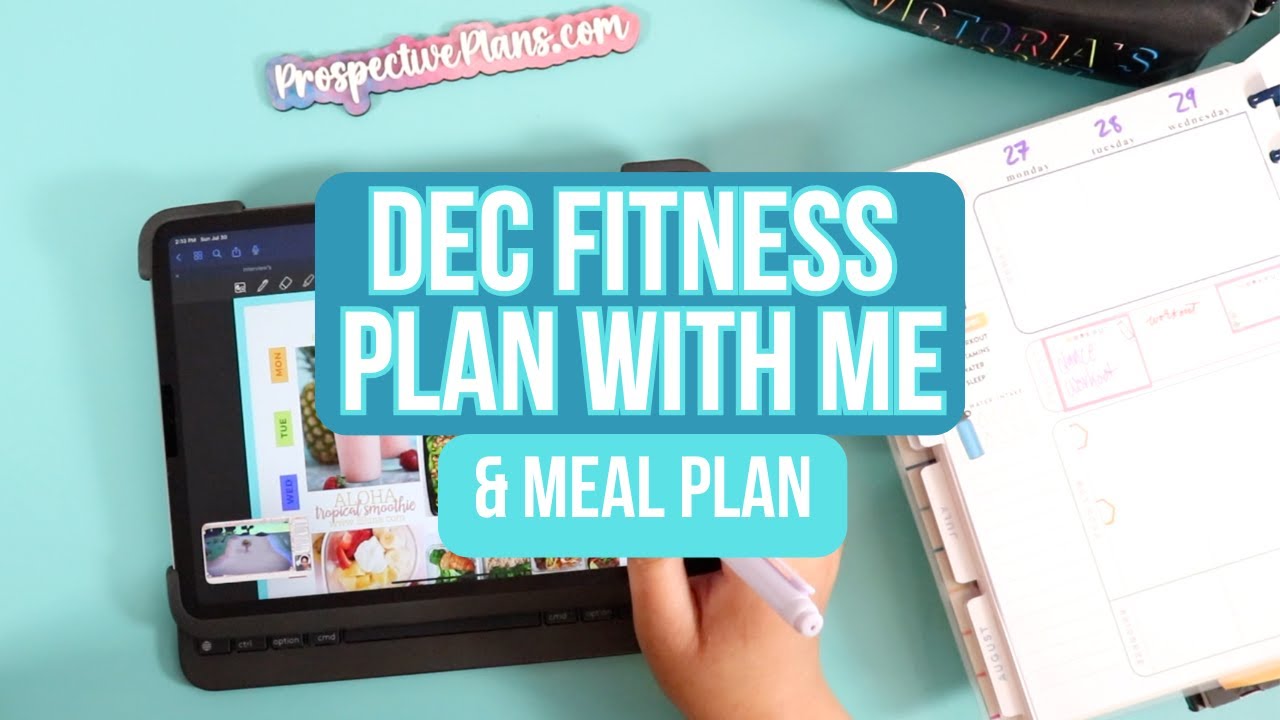 DECEMBER 2023 Meal Plan With Me | Goodnotes Fitness Planner