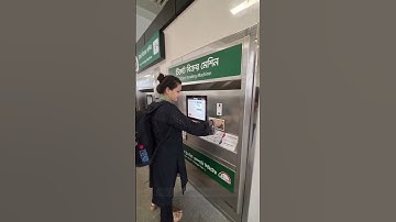 Dhaka Metro Rail Ticketing System | Ticket Vending Machine | How to get Ticket for Metro Rail