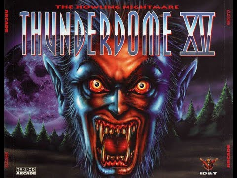 THUNDERDOME 15 (XV) - FULL ALBUM 147:50 MIN 1996 "THE HOWLING NIGHTMARE" HD HQ HIGH QUALITY CD1+CD2