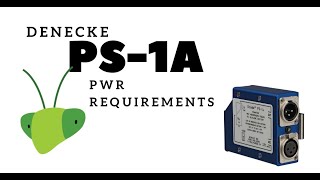 Power Requirements for the Denecke PS-a1 - What does the Red Light Mean?!