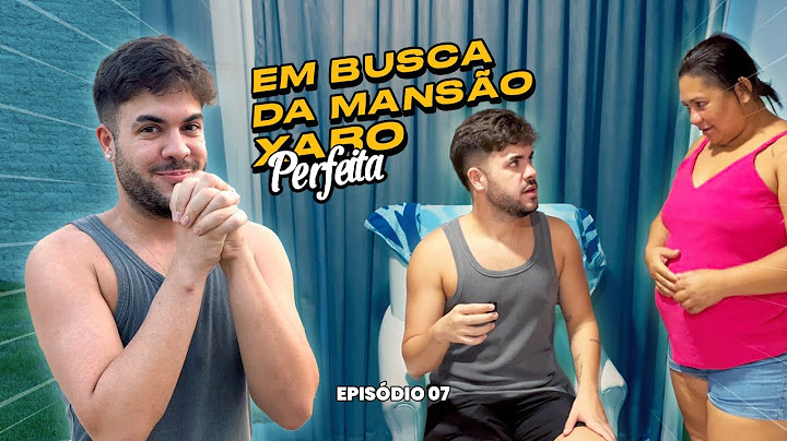EM BUSCA DA MANSÃO XARO PERFEITA - EP. 7