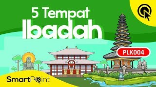 5 Macam Tempat Ibadah di Indonesia (SmartPoint PLK004)