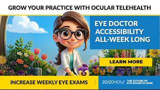 Grow Your Practice with Ocular Telehealth provided by 20/20NOW