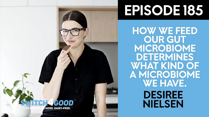 How to Get a Good Gut with Dietitian Desiree Nielsen