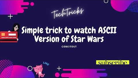 Simple trick to Watch ASCII version of Star Wars in Windows using Telnet.