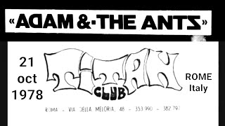 Adam And The Ants - Titan Club, Roma, Italy, 21 oct 1978 INTERVIEW & FULL LIVE CONCERT