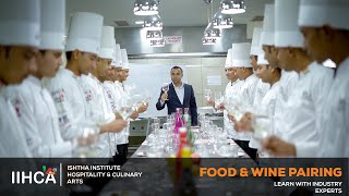 FOOD & WINE PAIRING || IIHCA KHATIMA || WHAT TO EAT WITH WINE