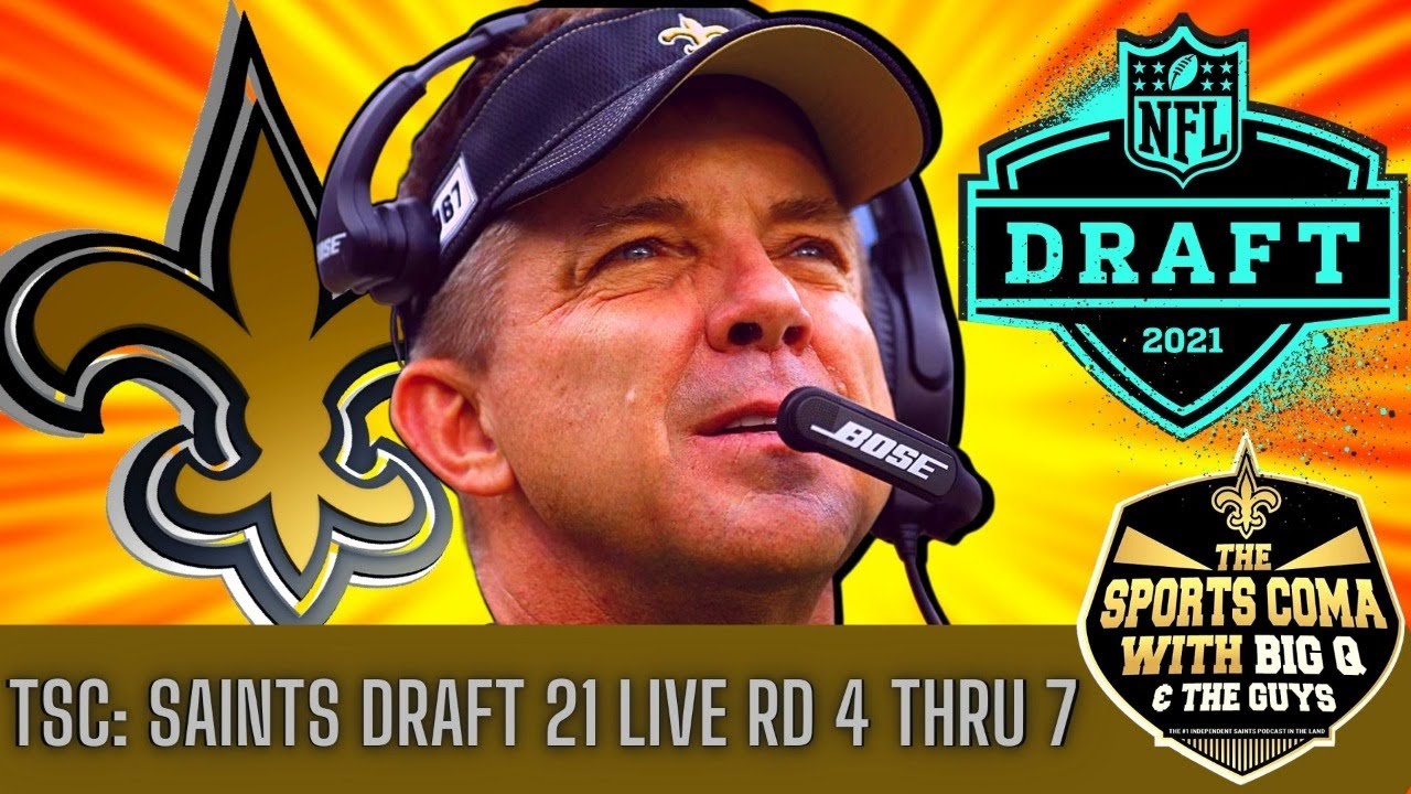 TSC: New Orleans SAINTS DRAFT 21 LIVE 