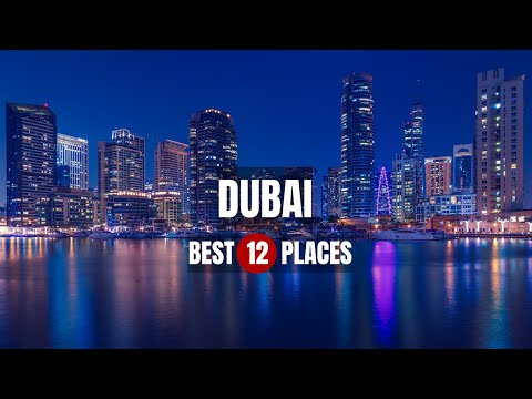 Discover Dubai: 12 Must-Visit Destinations and Hidden Gems | World Tips Explorer