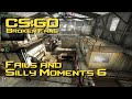 CS:GO Broken Fang Fails and Silly Moments 6