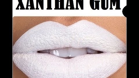 What is Xanthan Gum? - How is it used, and can it affect your health?