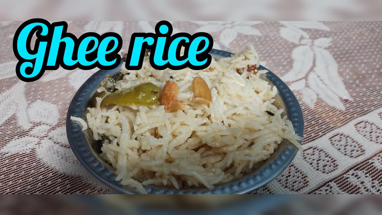Ghee rice ll How to make ghee rice ll gheerice ll 😋😋😋 YouTube
