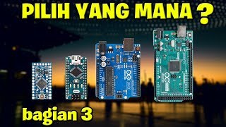 kelebihan dan kekurangan Arduino - Cara Memilih Arduino bagian 3/3