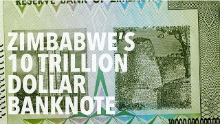 10 Trillion Zimbabwe Dollars - Featuring The Reserve Bank Of Zimbabwe And Great Zimbabwe