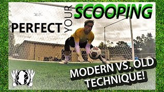 Modern Scooping Technique | VS. Old Technique | Goalkeeper Technique | Virtual Coaching | GKeeping