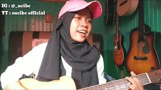 Bangun Cinta -  cover sucibc official 'Sambas'