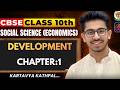 Class 10 Economics Ch-1 📚 | Development | EKLAVYA Batch | Board Prep 2026-27