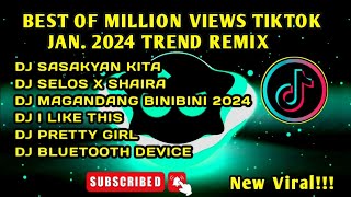 BEST OF MILLION VIEWS TIKTOK DANCE JANUARY 2024 TREND REMIX