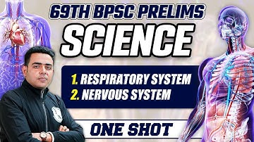 69th BPSC Prelims | General Science | Respiratory System | Nervous system @BPSCWallahPW