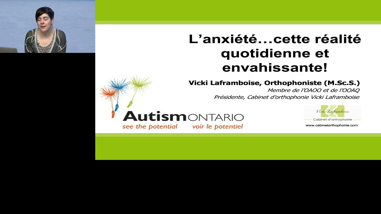 Autisme Ontario - Webinaire - L'anxiété, cette reality quotidienne avec Vicki Laframboise