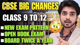 🤯 CBSE MAJOR CHANGES FOR CLASS 9TH/10TH/11TH/12TH 🤯 | DETAILED VIEW BY DEAR SIR 🔥