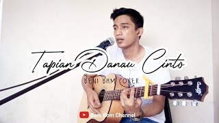 Download Lagu TAPIAN DANAU CINTO - ANROYS ( LIVE COVER BENI BHM ) MP3