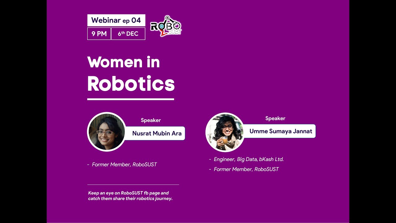 Women in Robotics | Nusrat Mubin Ara | Umme Sumaya Jannat | Ep-4 | RoboSUST