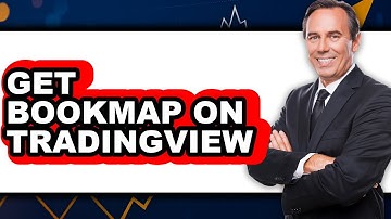 How to Get Bookmap on TradingView (Full Guide)