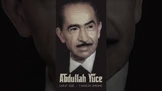 Abdullah Yüce - Aşkın Şarabını Resimi