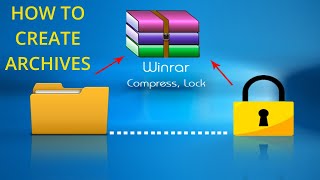 How To Create Archives And Self Extract Archives Using Winrar