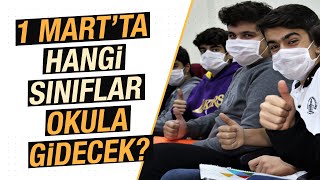 1 Mart'ta Hangi Sınıf Okula Gidecek? MEB İkinci Dönem Kademeli Eğitime Geçiş Takvimini Açıkladı!