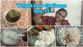 Day 13 || 30 days weight loss challenge || Diet || intermittent fasting || weight loss || Diet food