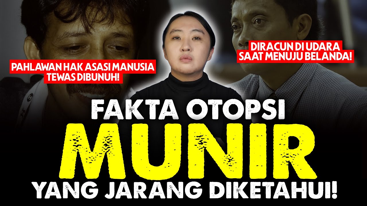 APA YANG TERJADI PADA TUBUH PEJUANG HAM MUNIR SAID THALIB?