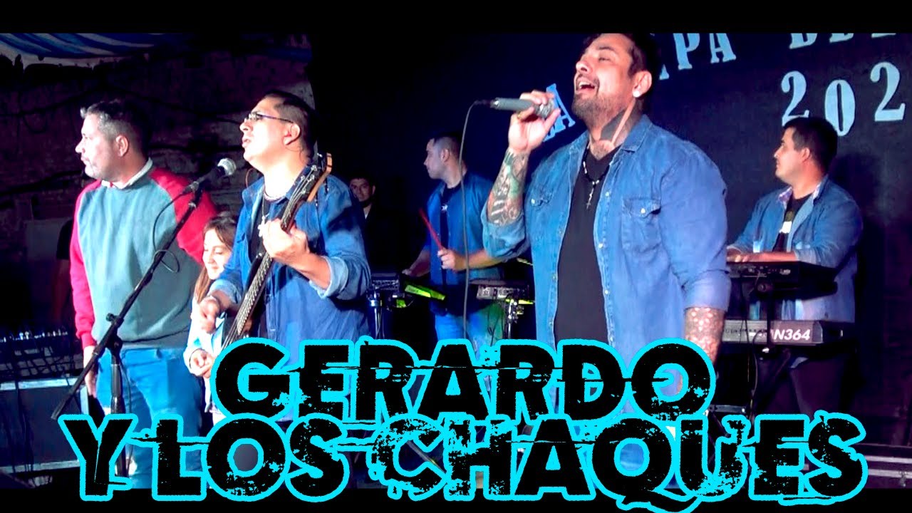 GERARDO Y LOS CHAQUES - LA CARPA DEL ENCUENTRO 2021 #CHARATA