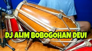 DJ ALIM BOBOGOHAN DEUI Koplo COVER Kendang Rampak!!!